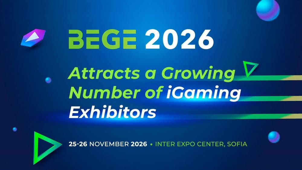 BEGE 2026 attracts iGaming exhibitors amid industry growth