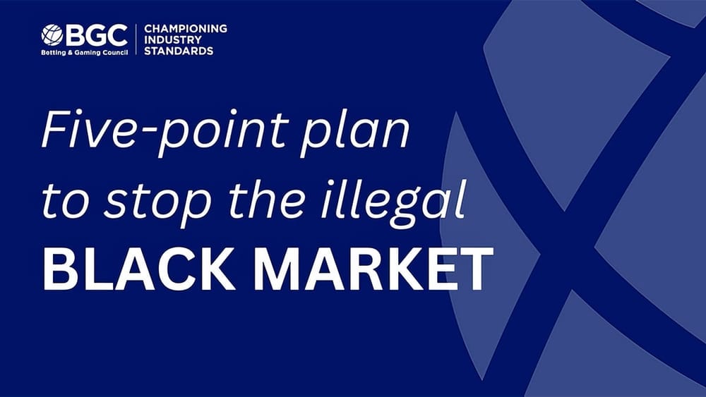 UK: Betting and Gaming Council unveils plan to combat black market