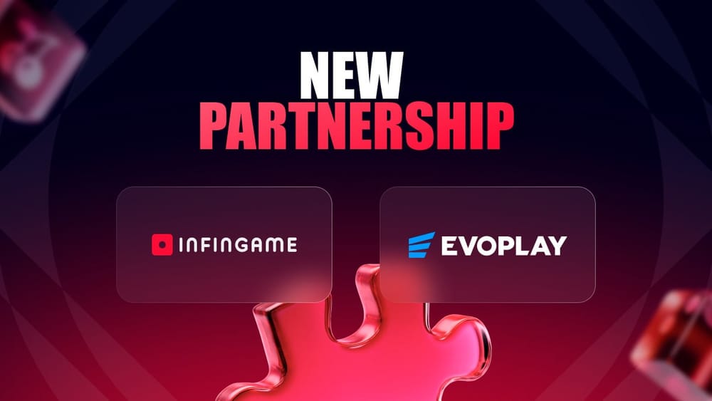 Infingame partners with Evoplay for enhanced operator access