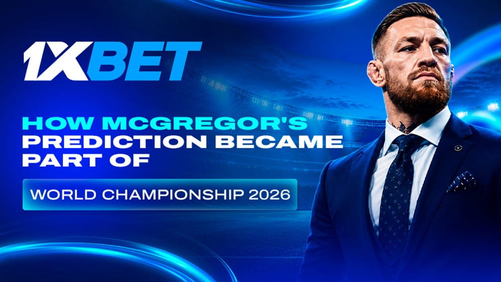 1xBet Analysis: Conor McGregor's $3.6M Potential Win on 2026 Football
