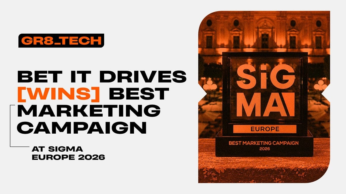 GR8_TECH’s Bet It Drives Wins Best Marketing Campaign at SiGMA Europe
