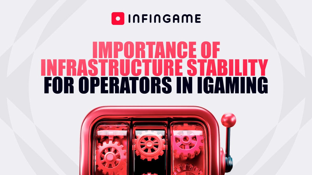 Infingame Emphasizes Infrastructure Stability as Key Competitive